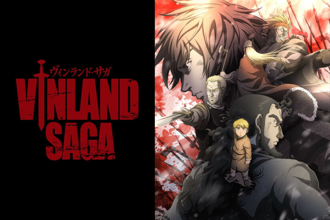 Vinland Saga Season 1: Raw, Real and Bloody – Anime Review