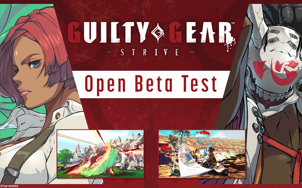 Guilty Gear -Strive- Open Beta Available This February!