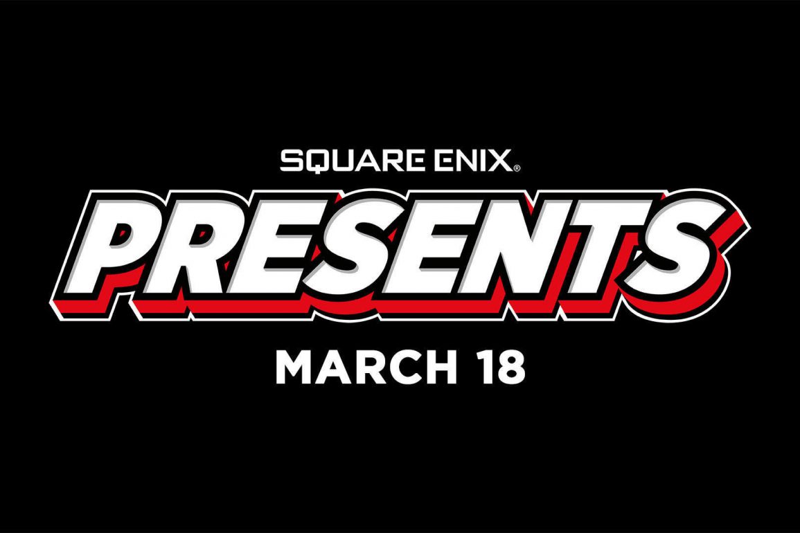 Everything Announced During The 18th March 2021 Square Enix Presents