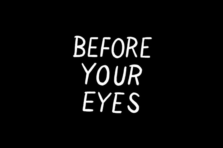 Before Your Eyes - Feature Image