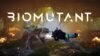 Biomutant - Feature Image