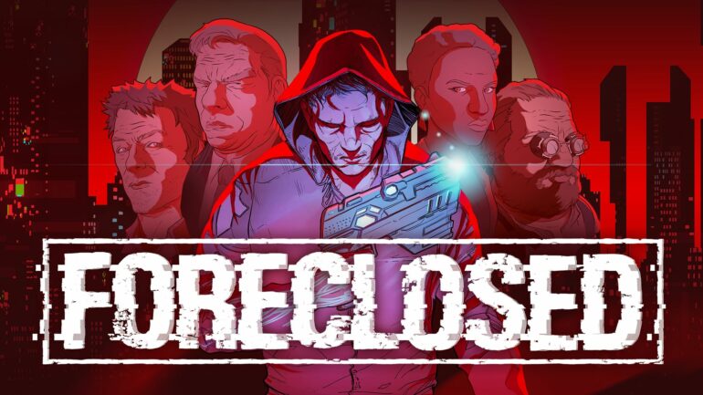 Foreclosed - Feature Image