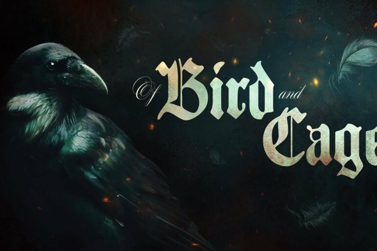 Of Bird and Cage