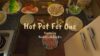 Hot Pot For One - Feature Image
