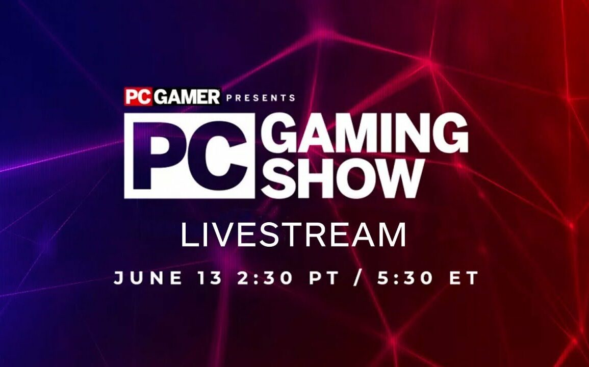 Everything Announced At The 13th June 2021 PC Gaming Show E3