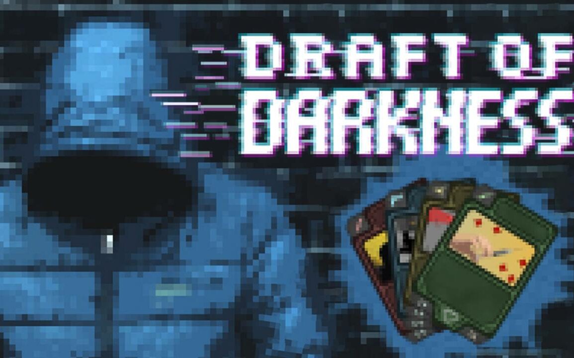 Survival Horror Deck-Building Game, Draft of Darkness Coming to Steam