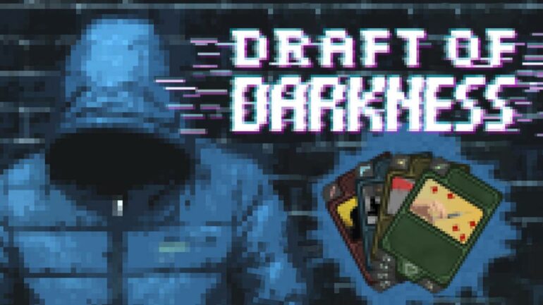 Draft of Darkness - Feature Image