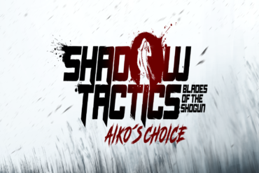 Shadow Tactics Aiko's Choice