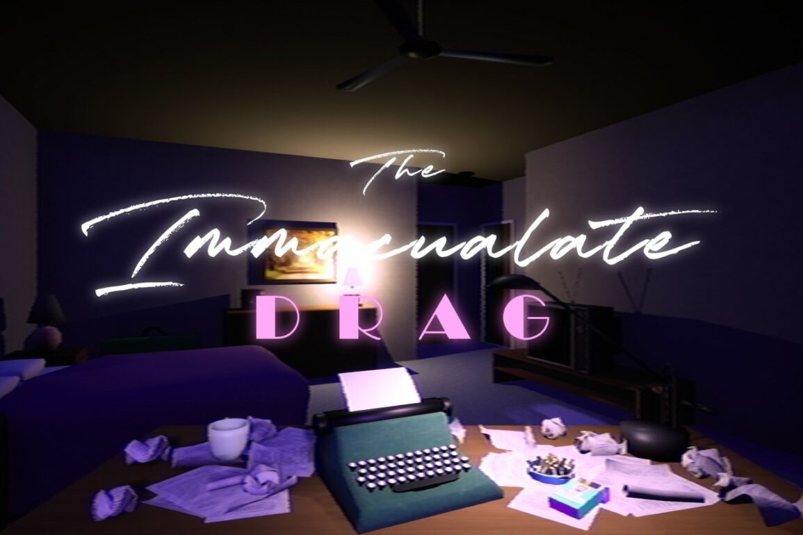 The Immaculate Drag: A Transcendent Transient Experience – PC Review