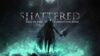 Shattered: Tale of the Forgotten King - Feature Image
