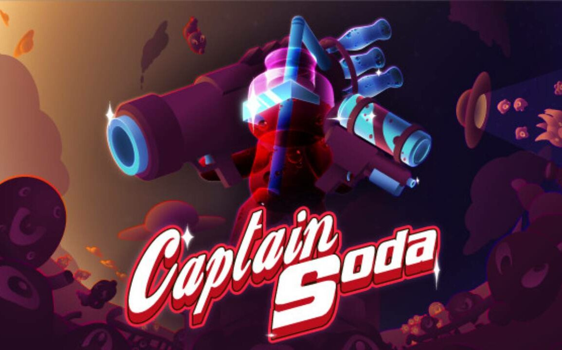 Save The Earth With Soda In Upcoming Arena Shooter, Captain Soda