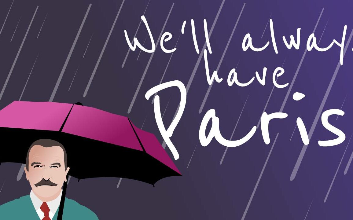 We'll Always Have Paris - Feature Image