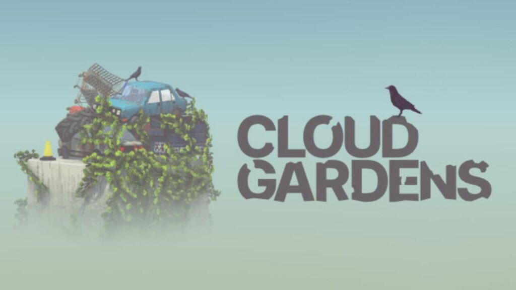Cloud Gardens - Feature Image