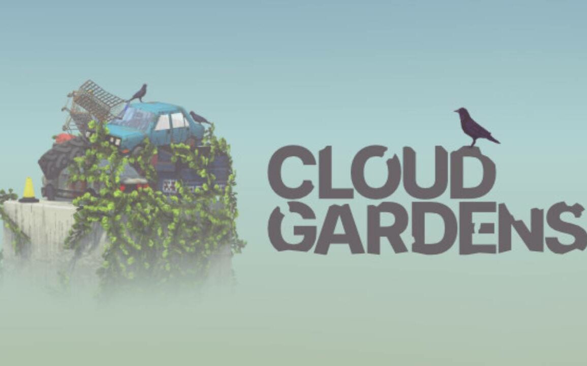 Cloud Gardens - Feature Image