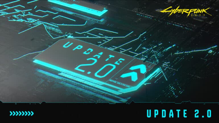 Cyberpunk 2077 Update 2.0