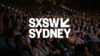 SXSW Sydney 2024