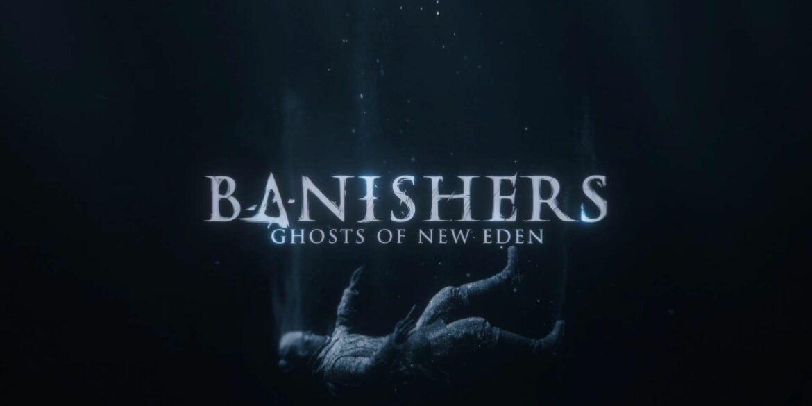 The Banishers: Ghosts of New Eden Title Card