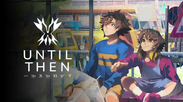 Until Then Key art