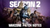 Warzone Season 2 Patch Notes