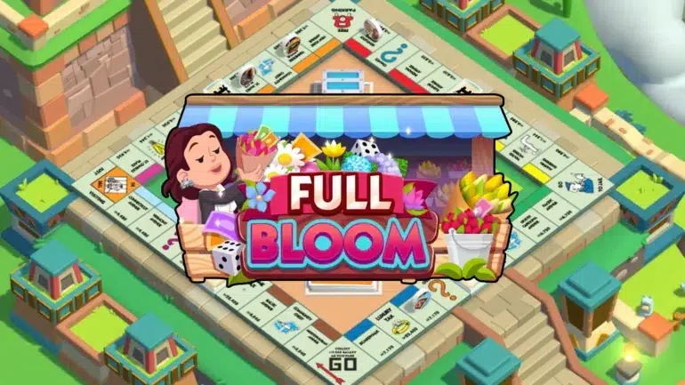 Full Bloom Monopoly Go