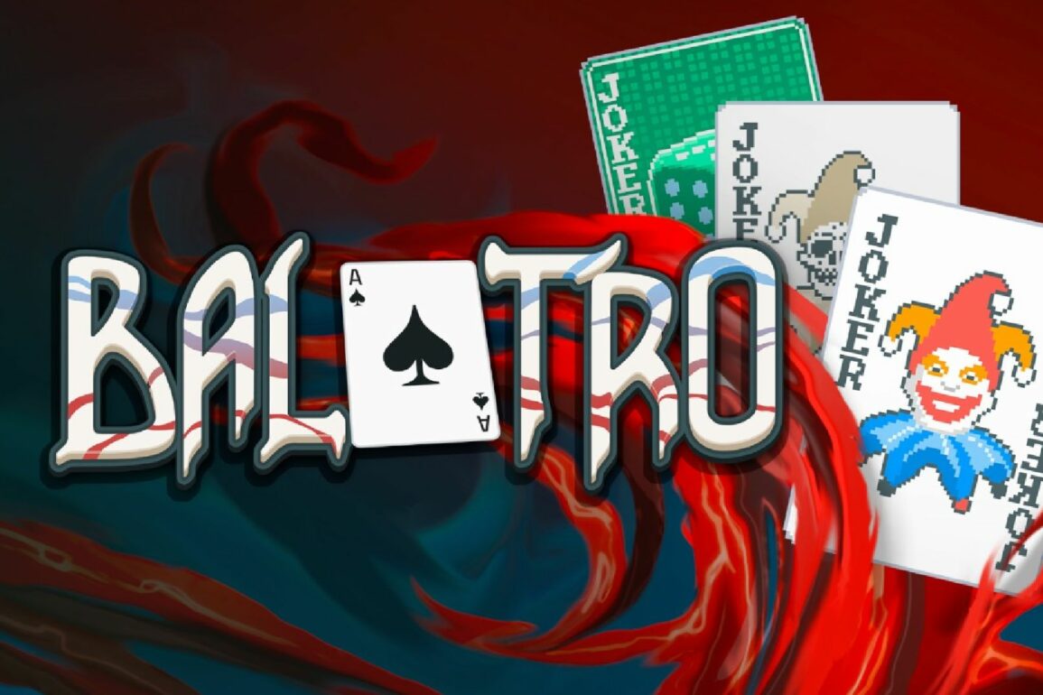 Roguelike Poker Game Balatro Raises to One Million Copies Sold