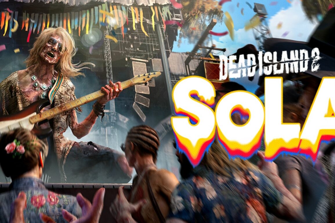 Dead Island 2 Story Expansion SoLA Is Available Now