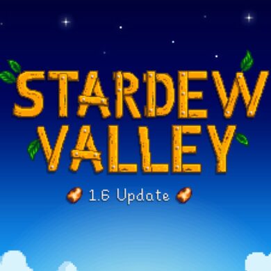 Stardew Valley 1.6 Is Bursting With Changes and New Content