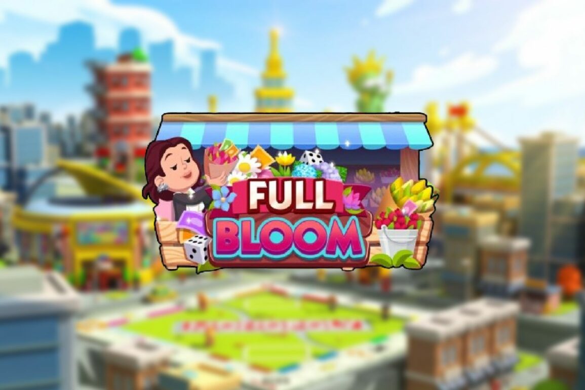 Monopoly Go Full Bloom