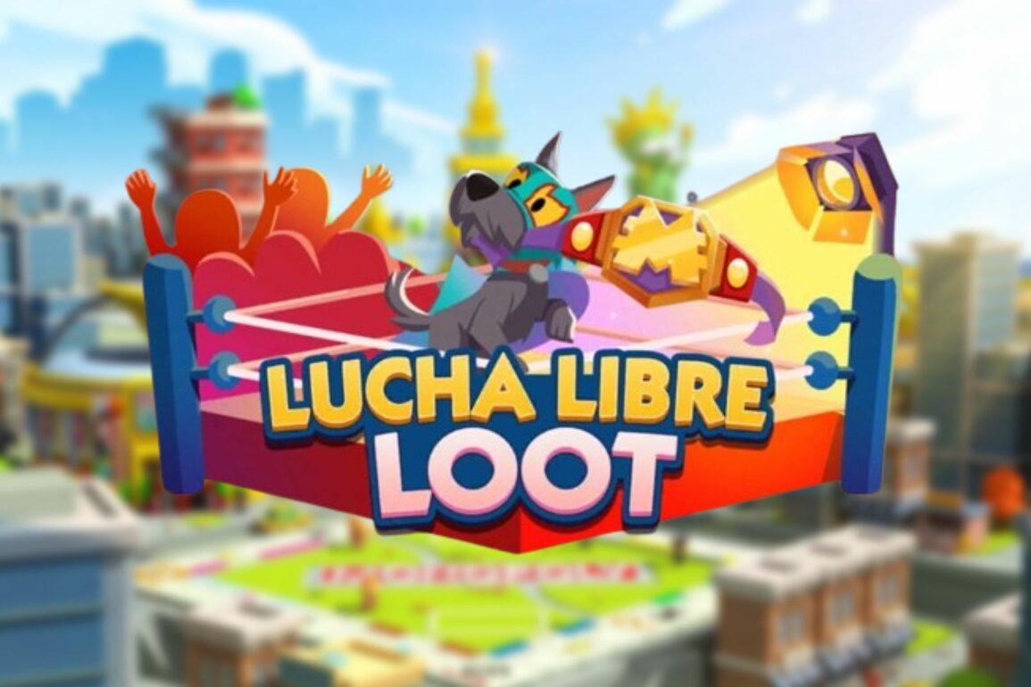 Monopoly Go Lucha Libre Loot