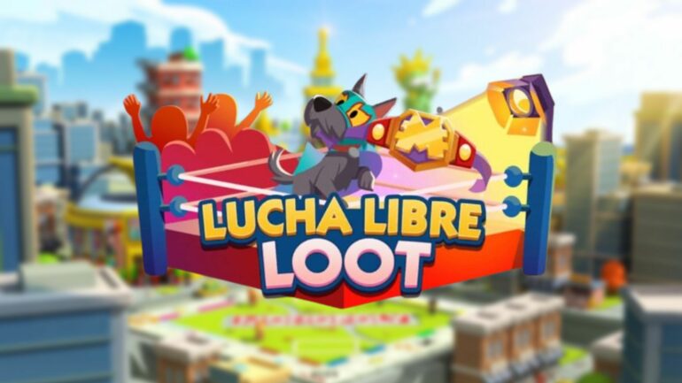 Monopoly Go Lucha Libre Loot