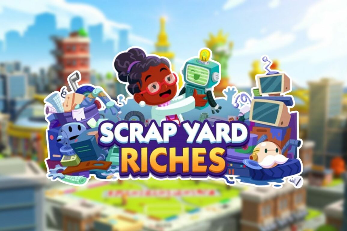 Monopoly Go Scrap Yard Riches