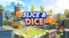 Monopoly Go Slice and Dice