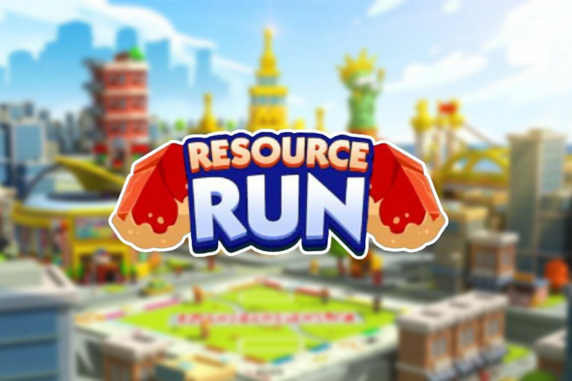 Monopoly Go Resource Run