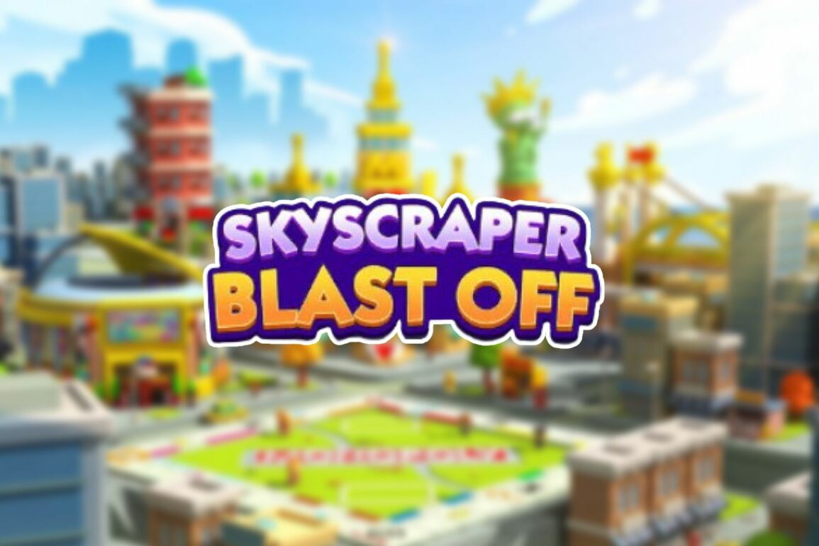 Monopoly Go: Skyscraper Blast Off Tournament Rewards & Levels
