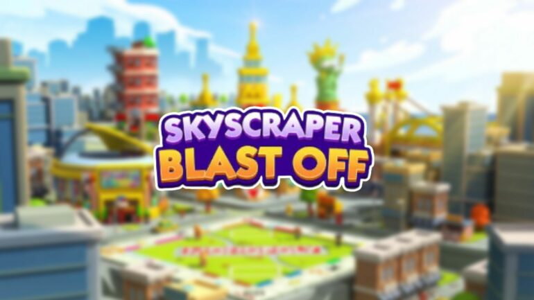 Monopoly Go Skyscraper Blast Off