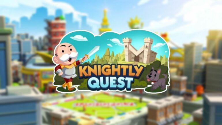 Monopoly Go Knightly Quest