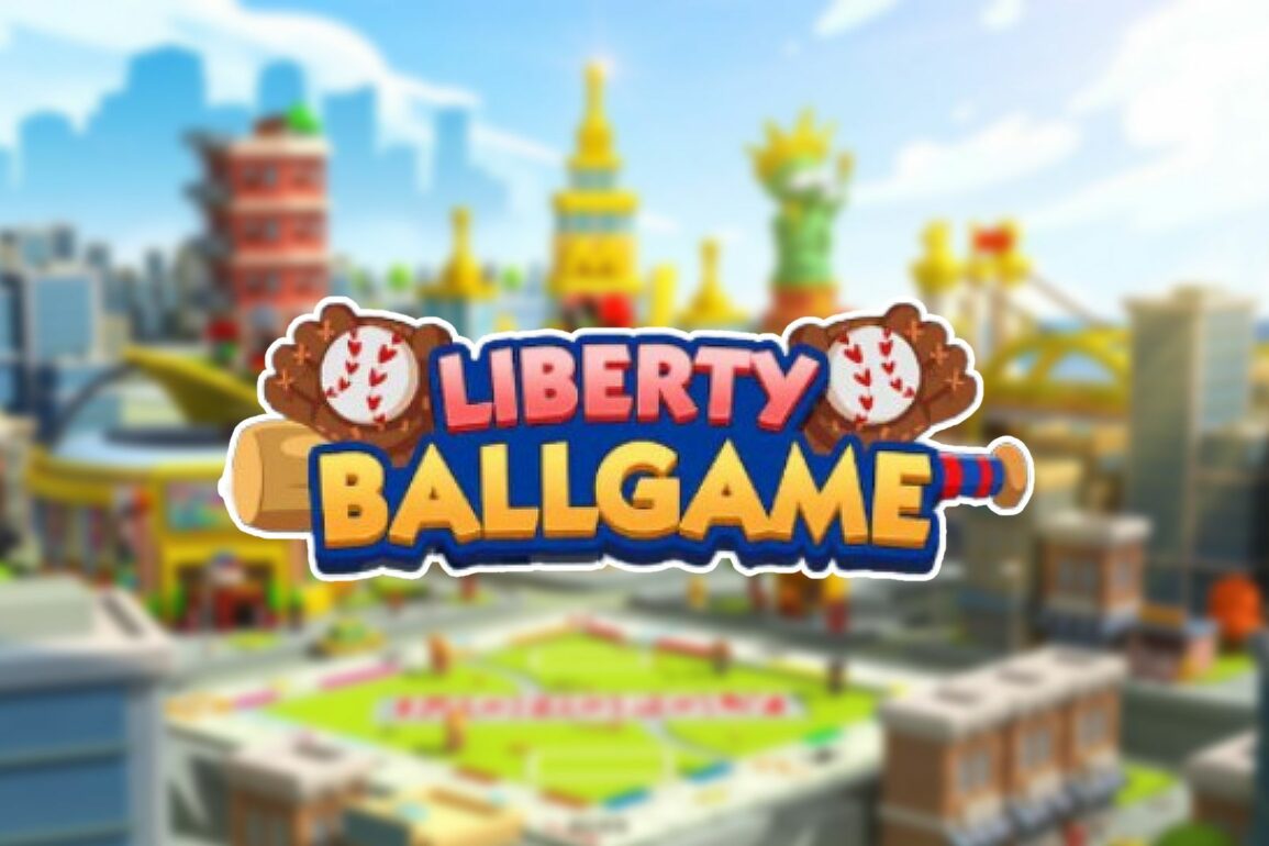 Monopoly Go Liberty Ballgame