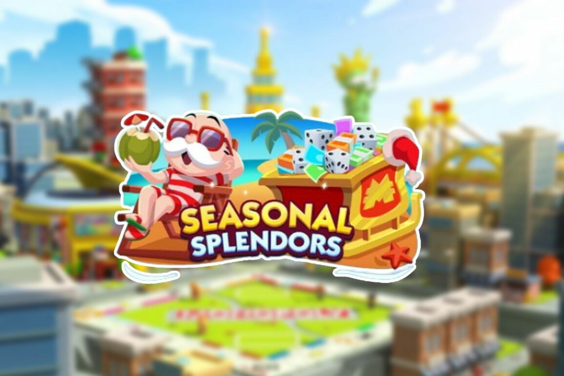 Monopoly Go: Seasonal Splendors Rewards & Levels