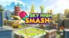 Monopoly Go Sky High Smash