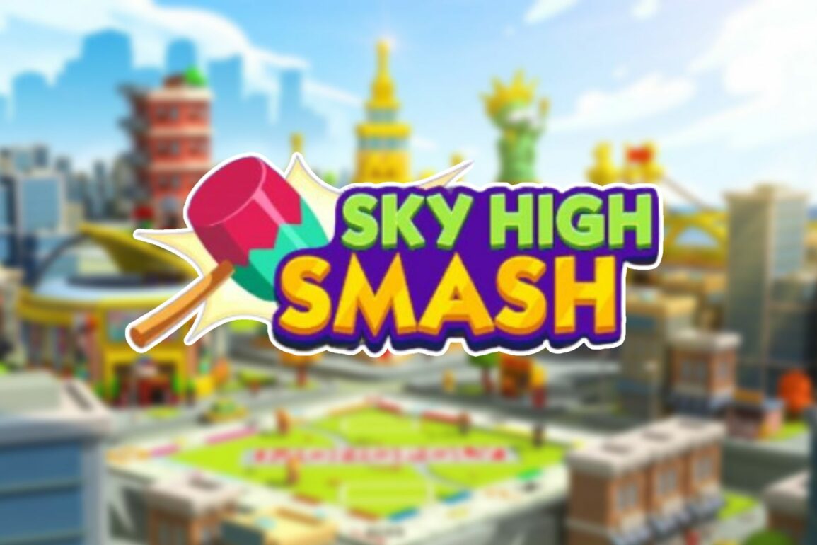 Monopoly Go Sky High Smash